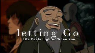 The Art of Letting Go: Lightening Life’s Burdens | Uncle Iroh Wisdom