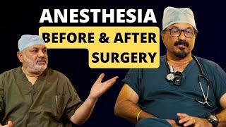 Anesthesia | What to Expect Before & After Surgery | Surgery Simplified | शस्त्रकला सरल शब्दों में