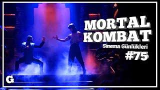  BURNUM NERDE? - Mortal Kombat - Sinema Günlükleri - Bölüm 75