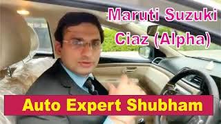 Maruti Suzuki Ciaz Review by Auto Expert Shubham