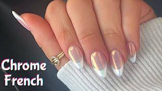 CHROME FRENCH TIP NAILS TUTORIAL