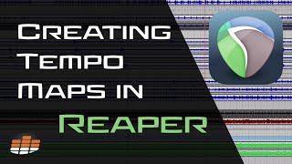 Creating Tempo Maps in Reaper - Pro Mix Academy