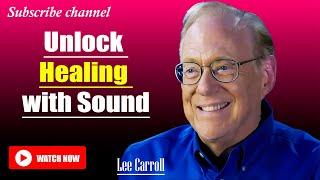 Kryon - Lee Carroll 2025 | ACTIVATE YOUR DIVINE VIBRATIONS AND MASTER THE ART OF SOUND HEALING 