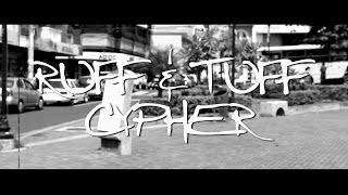 Ruff & Tuff Cypher - Rhenno, Jahricio, Frisko, Ghettox,Muoses, Crypy, Toledo, Banton y Tapon