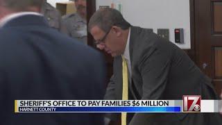 Harnett County Sheriff's Office to pay families $6 million