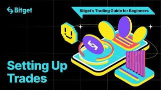 Make Your First Spot Trades | Bitget's Trading Guide For Beginners