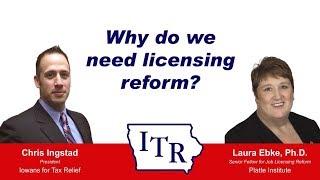 Why Do We Need Job Licensing Reform