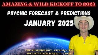 January 2025 Psychic Forecast & Predictions-️ A Wild & Amazing Kickoff To 2025!