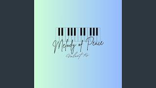 Melody of Peace (Orchestra Version)