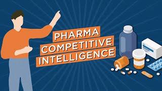 Pharma Competitive Intelligence