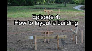 Lay Out + Square a Structure | Mad County Barndominium Ep4