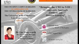 UWI Open Campus/Central Bank of Barbados sponsored University in the Community Lunchtime Lecture