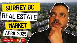 Surrey BC Real Estate Market Update