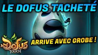 LE DOFUS TACHETÉ ARRIVE ENFIN SUR DOFUS TOUCH 1.65 !