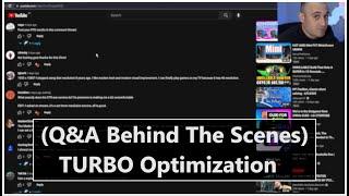 (Q&A Behind The Scenes) TURBO Optimization