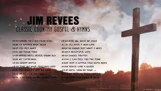 Classic Country Gospel Jim Reeves - Jim Reeves Greatest Hits - Jim Reeves Gospel Songs Full Album