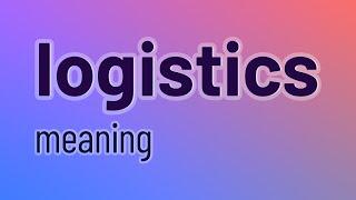 Logistics - 14 English Vocabulary Flashcards