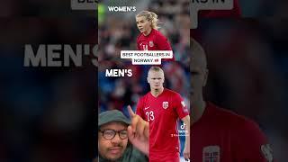 BEST FOOTBALLERS IN NORWAY!