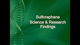 Sulforaphane: Nutritional Catalyst - Chris Neville & Sandy Harding