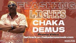 Chaka Demus  Flashing Lights