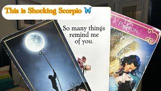 SCORPIO "U DON'T KNOW HOW MUCH YOU MEAN TO THEMTHIS PERSON WANTS TO LIVE THEIR WHOLE LIFE WITH U"