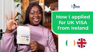 FINALLY HERE: ULTIMATE GUIDE TO APPLY FOR UK VISIT VISA FROM IRELAND |OVERSEAS NURSE|