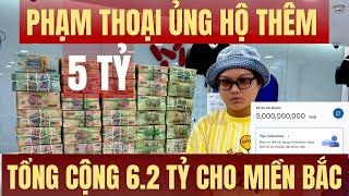 Hot Tiktoker Phạm Thoại ủng hộ thêm 5 tỷ đồng, trực tiếp ủng hộ cho bà con vùng ngập lụt miền bắc