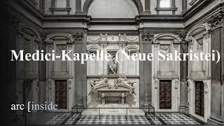 Medici Kapelle - Führung durch die neue Sakristei