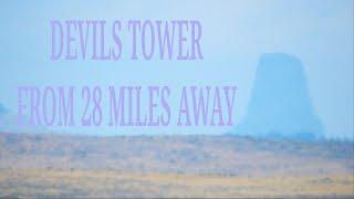 Where's The Curvature Between Me and The Devils Tower? 28 Miles Away!