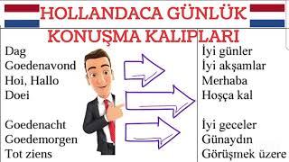 HOLLANDACA GÜNLÜK KONUŞMA CÜMLELERİ