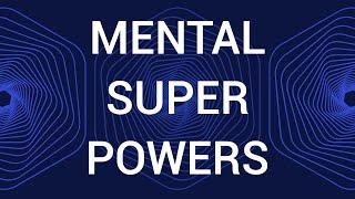 Mental Super Powers | Mindfulness and Equanimity