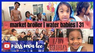 MARKET BROILER | 31 | WATER BABIES