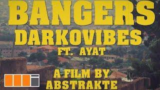 Darkovibes - Bangers ft. AYAT (Official Video)