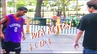 WFA Action S.2 Ep.6