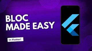 Simple Flutter BLoC Example: Easy State Management for Beginners