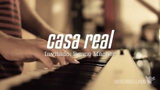 Sesiones Descabelladas - LOS FILIPZ con Bruno Macher - Casa Real