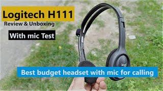 Logitech H111 headset with mic unboxing || logitech h111 headset review