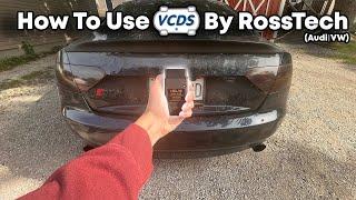 How to Use VCDS by RossTech on your B8/B8.5 AUDI(A4 / A5 / S4 / S5)