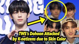 TWS’s Dohoon Attacked by K-netizens due to Skin Color, International Fans Angry - Kpop Update