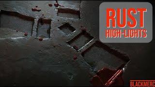 RUST | Highlight reel #1