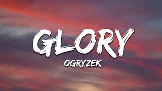 Ogryzek - Glory (Super Slowed + Reverb)