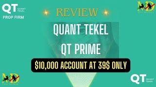 Quant Tekel Prop Firm Review : QT Prime II Best Prop Firm in India II MdFx Prop Reviews