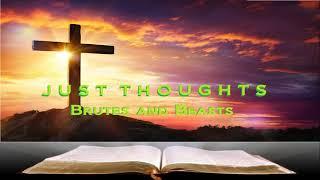 Just Thoughts - Brutes and Beasts (Satan's Doctrine)  2024