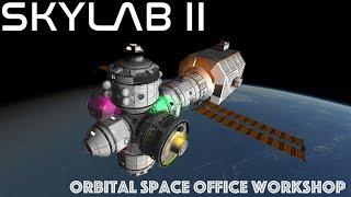 Kerbal Space Program: Skylab II orbital space office workshop