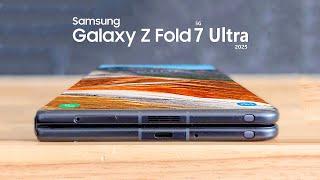 Galaxy Z Fold 7 Ultra 5G - OMG! What's Next?