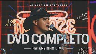 DVD NATANZINHO LIMA 2024 COMPLETO AO VIVO EM FORTALEZA