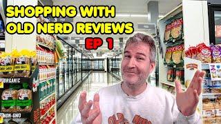 Shopping With Old Nerd Reviews, Ep 1 