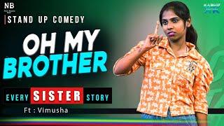 Oh My Brother #standupcomedy #standup #funny  || Chin Tapak Dum Dum || NB Ideas || Kashif Kreations