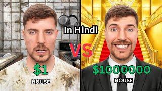 $1 Shack vs $100,000,000 MEGA MANSION! | MrBeast video in Hindi Dubbed @MrBeast