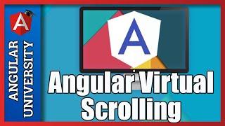  Angular Material Virtual Scrolling - Step-By-Step Explanation